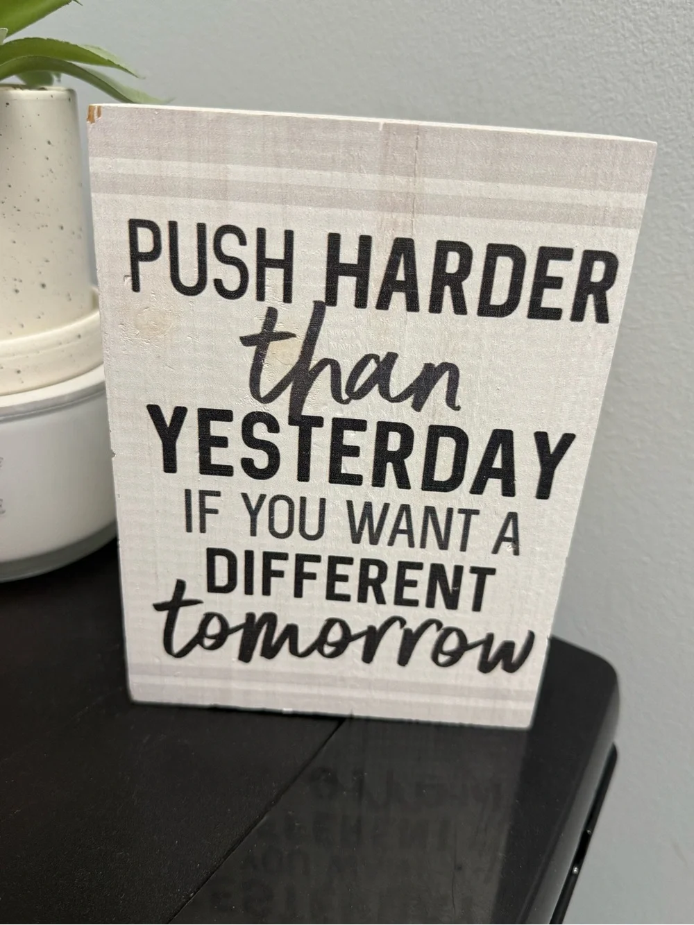 2 for $10 Motivational Decor Signs
